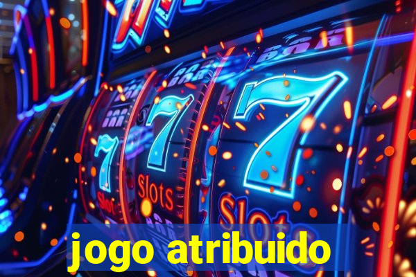 jogo atribuido